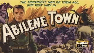 Abilene Town | 1946 | Randolph Scott, Full Length Western Movie