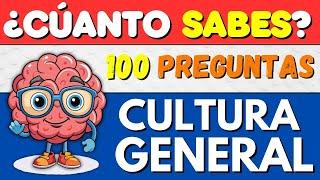 TEST DE CULTURA GENERAL  ¿Cuántas Aciertas?  100 Preguntas de CULTURA GENERAL  Nivel Intermedio 