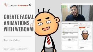 Cartoon Animator 4 Facial Mocap Tutorial - Create Facial Animations with Webcam