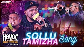 Sollu Tamizhan Song (Somberi) Live Performance | Havoc Brothers Live in Chennai