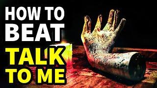 How To Beat The HAUNTED HANDSHAKE In TALK TO ME