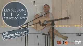 Les Sessions Live Espace Country avec Manon Bédard! - Troubadour Tyrolien