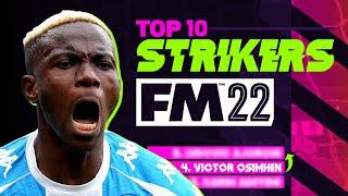 Top 10 STRIKERS To Buy in FM22 (META and OP!)