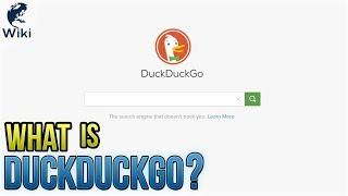 What is DuckDuckGo? Why Should I Use It?