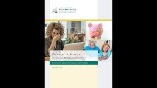 Retirement in America | Out of Reach for Most Americans?