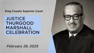 Justice Thurgood Marshall Celebration 2025