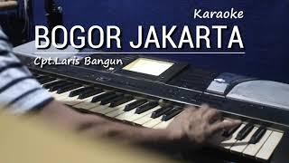 BOGOR JAKARTA - Karaoke lagu karo