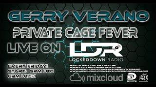 Private Cage Fever 39 mixed by Gerry Verano