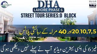 DHA Lahore Phase 6 D Block: Complete Street Tour | Prices & Construction In-depth Review