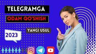 Telegramga TEKIN odam qo'shish | Telegram KANALGA odam qo'shish 2023 | Guruhlarga odam qo'shish 2023