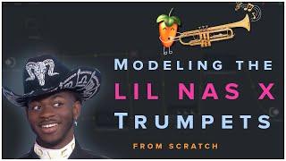 HOW TO CREATE THE LIL NAS X TRUMPETS FROM SCRATCH IN FL STUDIO