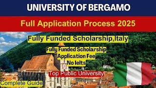  Study in Italy | How to Apply University of Bergamo | No IELTS | Bachelor’s & Master’s Guide 