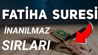 FATİHA SÜRESİNİN İNANILMAZ SIRLARI VE FAZİLETLERİ. 7 KAT SEMANIN 7 KAPISININ ANAHTARI