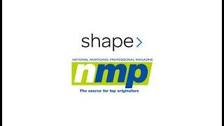 National Mortgage Professionals Magazine & Shape Software