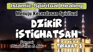 Dzikir Istighatsah - Islamic Spiritual Healing