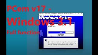 PCem v17 - Windows3.1 ( Audio: .wav & .mid, CDROM, Display: 800*600 256 color)