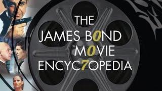 #816 The James Bond Movie Encyclopedia 2021