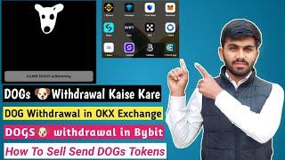 DOGs  Live Withdrawal in OKX, BYBiT Exchanges | DOGS Coin Withdrawal Kaise Kare | NADEEM BALLOCH