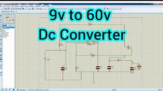 9v to 60v dc to dc converter proteus simulation