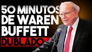 50 MINUTOS DE WARREN BUFFETT EM PORTUGUÊS!