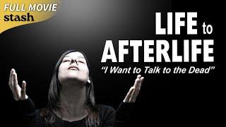 Life to Afterlife: I Want to Talk to the Dead | Channelers Documentary | Full Movie