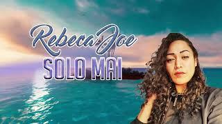 REBECA JOE   Solo Mai Official Visualiser