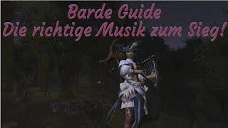 FFXIV Barde Guide. Musik verleiht Macht.