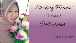 ORCHID INSPIRATION FROM NYLON STOCKING || INSPIRASI ANGGREK DARI STOCKING || BY CASELLA CRAFT