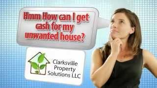 Not Sure How to Sell Your Clarksville, TN Home?  Clarksville Property Solutions Makes it Easy!