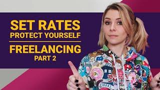 Freelance Tips : How to Set Rates, Contracts & Payment Terms | How to Become a Freelancer Part 2