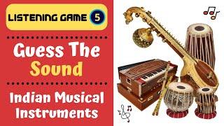 Listening Game 5 - Guess The Sound Challenge | Guess The Indian Musical Instrument #guess