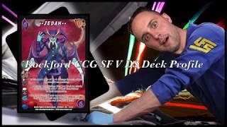 Rockford CCG Presents: SF V DS Deck Profile - Jedah