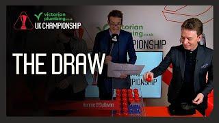 THE OFFICIAL DRAW - Victorian Plumbing UK Championship 2024 