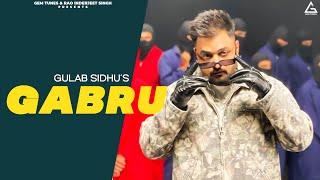 New Punjabi Songs 2024 - Gabru ( Lyrical Video ) Gulab Sidhu Ft Sruishty Mann | Latest Punjabi Songs