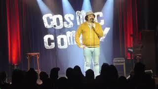 Dave Adams Live at Cosmic Comedy   FULL SET