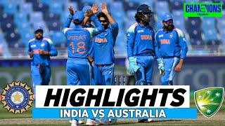 India Vs Australia Highlights ICC Champions Trophy 2025 | IND Vs AUS 2025 Highlights