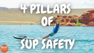 4 Pillars of SUP Safety
