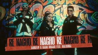 Sickflip, @KaamBhaari ft. Malishka - Nacho Re (Official Music Video)