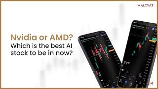 Nvidia vs AMD: Which AI Stock Should You Invest In? 