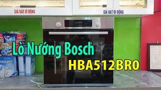 Lò Nướng Bosch HBA512BR0 | Bep247.vn