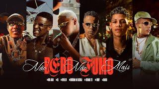 MCs Ryan SP, Luuky, Don Juan, IG, Boladin 211, Neguinho do Kaxeta e Oldilla - Não Bebo Não Fumo Mais