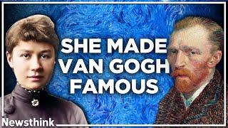 How Van Gogh's Sister-in-Law Made Him Famous