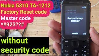 Nokia 5310 factory reset code || nokia factory reset code || nokia factory reset master code