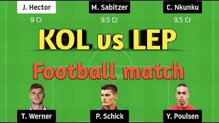 KOL vs LEP Dream11 team, Bundesliga Football league, Koln vs RB Leipzig Dream11 team