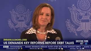Zimbabwe economy | US demands key reforms before debt talks