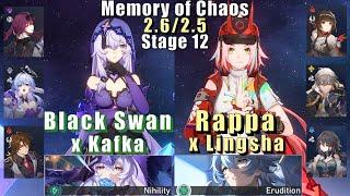 E0 Kafka Black Swan & E0 Rappa Lingsha | Memory of Chaos 12 2.6/2.5 3 Stars | Honkai Star Rail