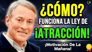 LEY DE ATRACCIÓN ¿QUÉ ES LA LEY DE ATRACCIÓN  Y CÓMO FUNCIONA? | BRYAN TRACY - BOB PROCTOR