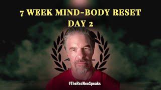 7 Week Mind-Body Reset - Day 2