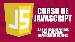 Curso de Javascript - 3.01. Definición de objetos