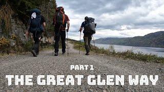 The Great Glen Way Part 1| Hiking 79 Miles | Wild Camping | Scotland